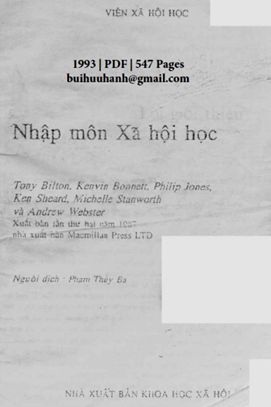 Nhập Môn Xã Hội Học (NXB Khoa Học Xã Hội 1993) - Tony Bilton, 547 Trang