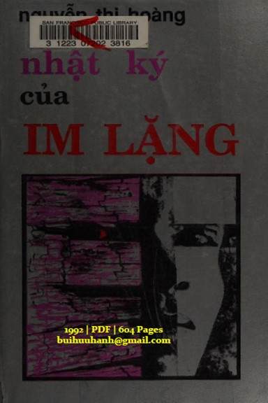 Nhật Ký Của Im Lặng (NXB Kim Đô 1992) - Nguyễn Thị Hoàng, 604 Trang