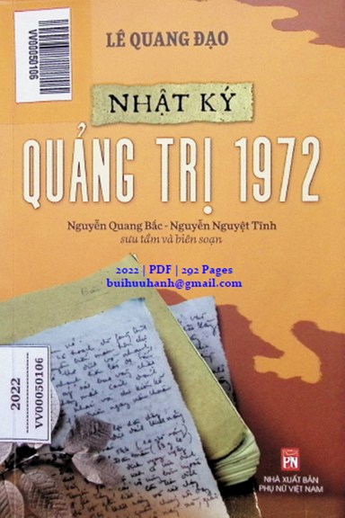 Nhật Ký Quảng Trị 1972 (NXB Phụ Nữ 2020) - Lê Quang Đạo, 292 Trang