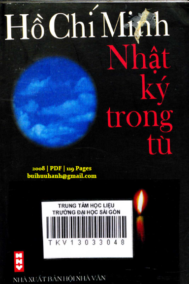 Nhật Ký Trong Tù (NXB Hội Nhà Văn 2008) - Hồ Chí Minh, 119 Trang