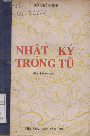 Nhật Ký Trong Tù (NXB Văn Học 1990) - Hồ Chí Minh, 326 Trang
