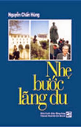 Nhẹ Bước Lãng Du (NXB Tổng Hợp 2011) - Nguyễn Chấn Hùng, 330 Trang