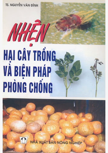 Nhện Hại Cây Trồng Và Biện Pháp Phòng Chống (NXB Nông Nghiệp 2002) - Nguyễn Văn Đĩnh, 61 Trang