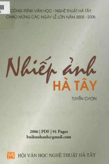 Nhiếp Ảnh Hà Tây Tuyển Chọn (NXB Hà Tây 2006) - Dương Kiều Minh, 91 Trang