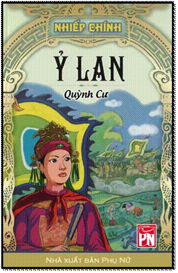 Nhiếp Chính Ỷ Lan (NXB Phụ Nữ 1998) - Quỳnh Cư, 231 Trang