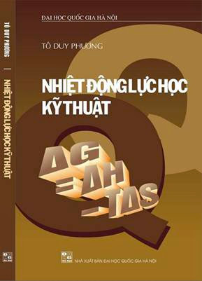 Nhiệt Động Lực Học Kỹ Thuật (NXB Đại Học Quốc Gia 2013) - Tô Duy Phương, 252 Trang