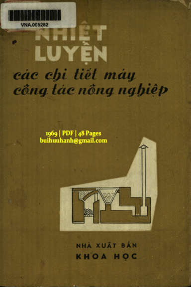 Nhiệt Luyện Các Chi Tiết Máy Công Tác Nông Nghiệp (NXB Khoa Học 1969) - Nhiều Tác Giả, 48 Trang