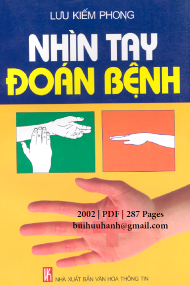 Nhìn Tay Đoán Bệnh (NXB Văn Hóa Thông Tin 2002) - Lưu Kiếm Phong, 287 Trang