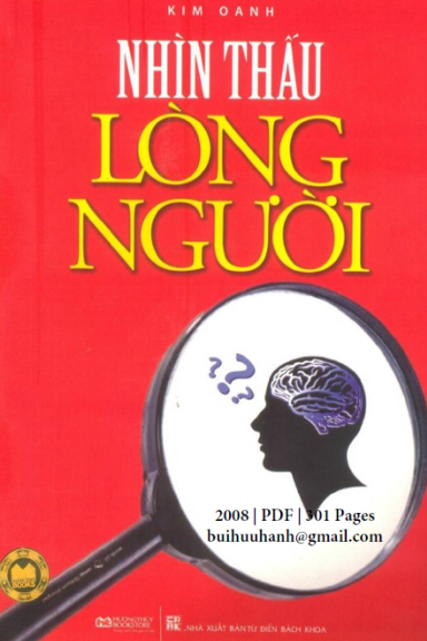 Nhìn Thấu Lòng Người (NXB Từ Điển Bách Khoa 2008) - Kim Oanh, 301 Trang