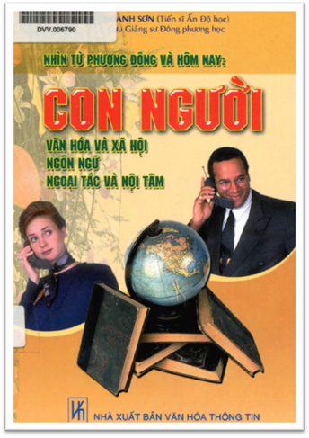 Nhìn Từ Phương Đông Và Hôm Nay-Con Người (NXB Văn Hóa Thông Tin 2005) - Hoành Sơn, 283 Trang