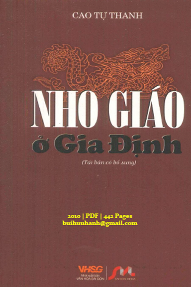 Nho Giáo Ở Gia Định (NXB Văn Hóa Sài Gòn 2010) - Cao Tự Thanh, 442 Trang