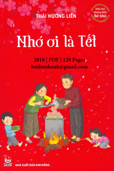 Nhớ Ơi Là Tết (NXB Kim Động 2018) - Thái Hương Liên, 129 Trang