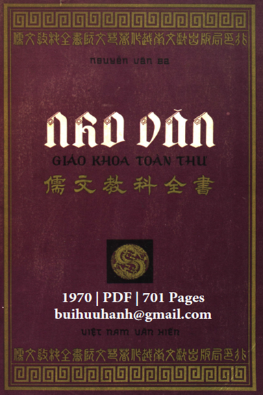 Nho Văn Giáo Khoa Toàn Thư (NXB Đời Mới 1970) -  Nguyễn Văn Ba, 701 Trang