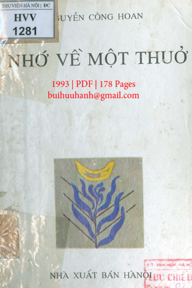 Nhớ Về Một Thuở (NXB Hà Nội 1993) - Nguyễn Công Hoan, 178 Trang