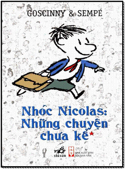 Nhóc Nicolas Những Chuyện Chưa Kể-Tập 1 (NXB Hội Nhà Văn 2010) - Goscinny, 436 Trang