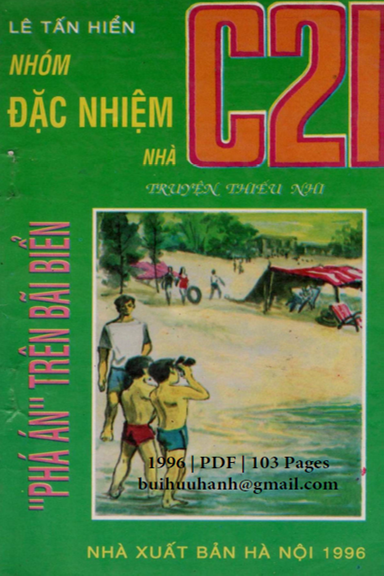 Nhóm Đặc Nhiệm Nhà C21 Tập 5-Phá Án Trên Bãi Biển (NXB Hà Nội 1996) - Lê Tấn Hiển, 103 Trang
