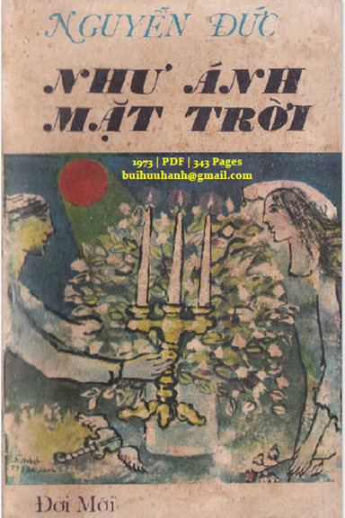 Như Ánh Mặt Trời (NXB Đời Mới 1973) - Nguyễn Đức, 343 Trang