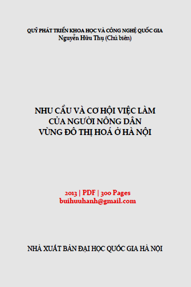Nhu Cầu Và Cơ Hội Việc Làm Của Người Nông Dân Vùng Đô Thị Hóa Ở Hà Nội - Nguyễn Hữu Thụ, 300 Trang