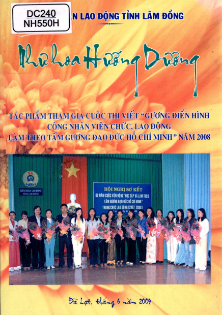Như Hoa Hướng Dương Tập 1 (NXB Đà Lạt 2009) - Thái Văn Thịnh, 179 Trang