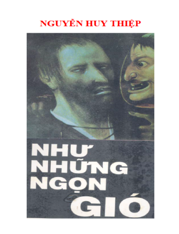 Như Những Ngọn Gió (NXB Văn Học 1995) - Nguyễn Huy Thiệp, 735 Trang