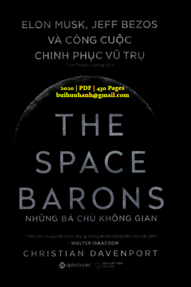 Những Bá Chủ Không Gian (NXB Thế Giới 2020) - Christian Davenpor, 430 Trang