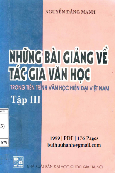 Những Bài Giảng Về Tác Gia Văn Học Tập 3 (NXB Đại Học Quốc Gia 1999) - Nguyễn Đăng Mạnh, 176 Trang