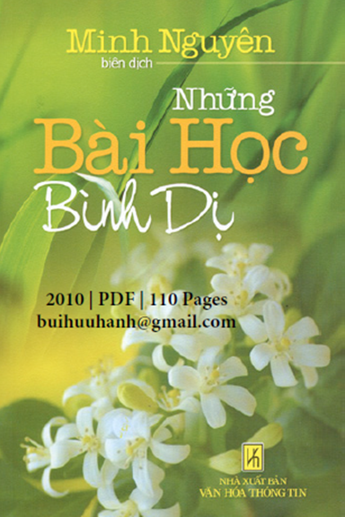 Những Bài Học Bình Dị (NXB Văn Hóa Thông Tin 2010) - Minh Nguyên, 110 Trang