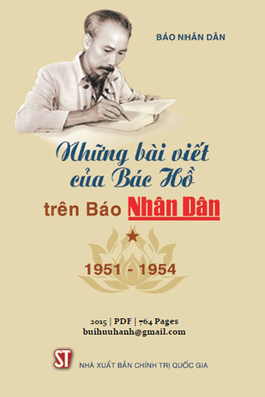 Những Bài Viết Của Bác Hồ Trên Báo Nhân Dân Tập 1 (NXB Chính Trị 2015) - Huy Thắng, 764 Trang