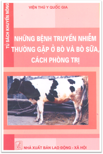 Những Bệnh Truyền Nhiễm Thường Gặp Ở Bò Và Bò Sữa Cách Phòng Trị  - Lê Văn Tạo, 133 Trang