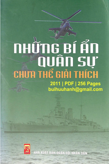 Những Bí Ẩn Quân Sự Chưa Thể Giải Thích (NXB Quân Đội 2011) - Vi Tấn Cường, 256 Trang