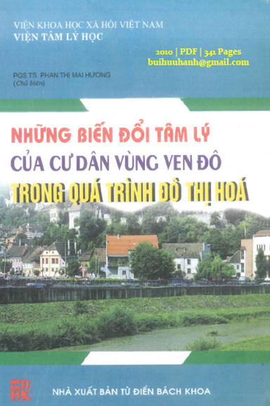Những Biến Đổi Tâm Lý Của Cư Dân Vùng Ven Đô Trong Quá Trình Đô Thị Hoá - Phan Thị Mai Hương, 341 Tr
