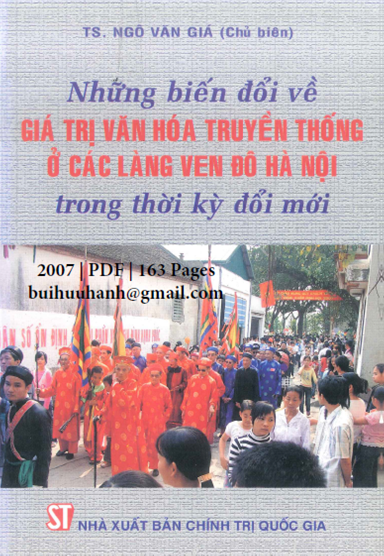 Những Biến Đổi Về Giá Trị Văn Hóa Truyền Thống Ở Các Làng Ven Đô Hà Nội Trong Thời Kỳ Đổi Mới