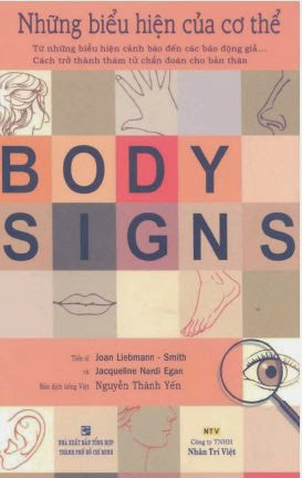 Những Biểu Hiện Của Cơ Thể (Body Signs) (NXB Tổng Hợp 2008) - Joan Liebmann, 358 Trang