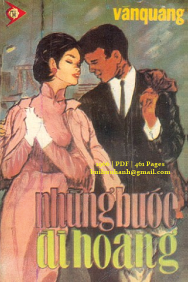 Những Bước Đi Hoang (NXB Tiến Hóa 1966) - Văn Quang, 461 Trang