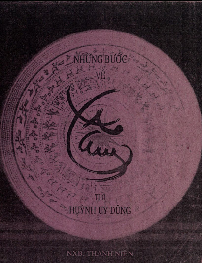 Những Bước Về Xa Cung - Thơ (NXB Thanh Niên 2008) - Huỳnh Uy Dũng, 109 Trang