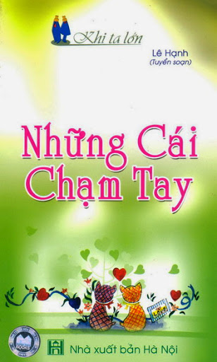 Những Cái Chạm Tay (NXB Hà Nội 2006) - Lê Hạnh, 137 Trang
