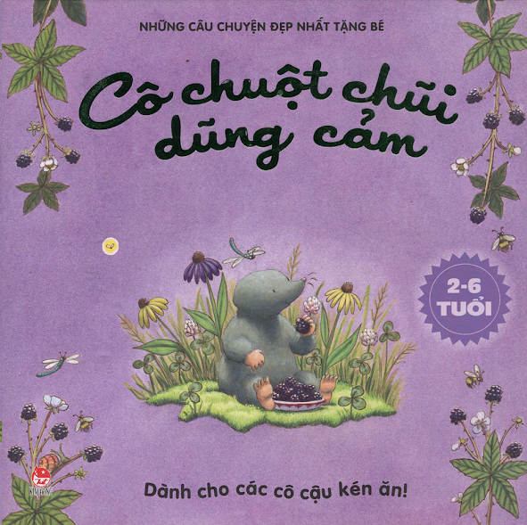 Những Câu Chuyện Đẹp Nhất Tặng Bé - Cô Chuột Chũi Dũng Cảm - Amber Stewart, 32 Trang
