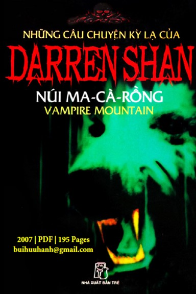 Những Câu Chuyện Kỳ Lạ Của Darren Shan Tập 4-Núi Ma Cà Rồng (NXB Trẻ 2007) - Darren Shan, 195 Trang