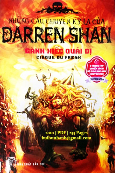 Những Câu Chuyện Kỳ Lạ Của Darren Shan Tập 1-Gánh Xiếc Quái Dị (NXB Trẻ 2010) - Darren Shan