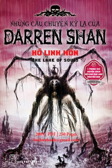 Những Câu Chuyện Kỳ Lạ Của Darren Shan Tập 10-Hồ Linh Hồn (NXB Trẻ 2009) - Darren Shan, 250 Trang