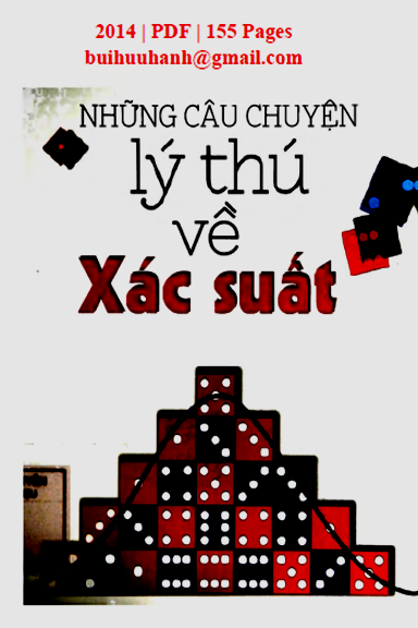 Những Câu Chuyện Lý Thú Về Xác Suất (NXB Dân Trí 2014) - Nguyễn Bá Đô, 155 Trang