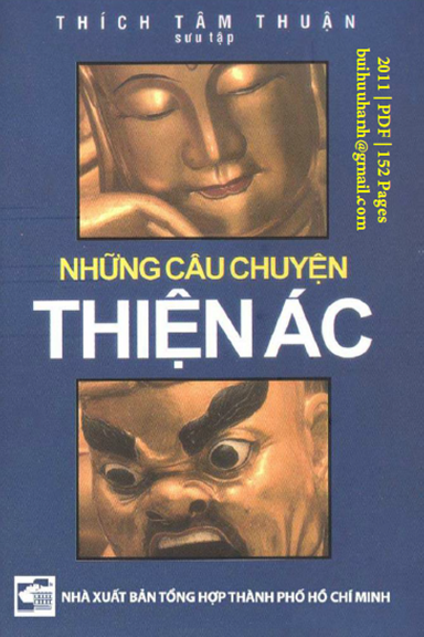 Những Câu Chuyện Thiện Ác (NXB Tổng Hợp 2011) - Thích Tâm Thuận, 152 Trang