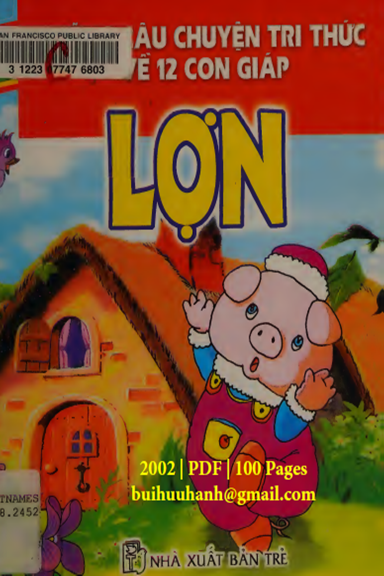 Những Câu Chuyện Tri Thức Về 12 Con Giáp-LỢN (NXB Trẻ 2002) - Hoàng Hương, 100 Trang