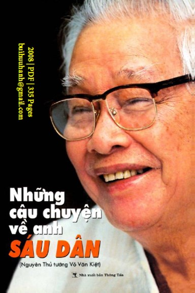 Những Câu Chuyện Về Anh Sáu Dân (NXB Thông Tấn 2008) - Nguyễn Cường Dũng, 335 Trang