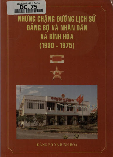 Những Chặng Đường Lịch Sử Của Đảng Bộ Và Nhân Dân Xã Bình Hòa - Nguyễn Khoa Trung, 111 Trang