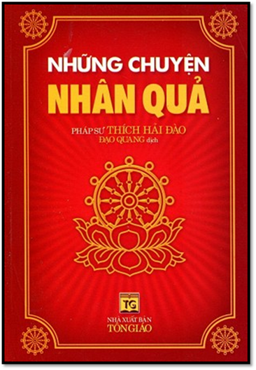 Những Chuyện Nhân Quả (NXB Tôn Giáo 2009) - Thích Hải Đào, 142 Trang