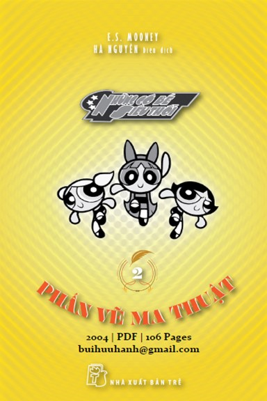 Những Cô Bé Siêu Thổi Tập 2-Phấn Vẽ Ma Thuật (NXB Trẻ 2004) - E.S. Mooney, 106 Trang