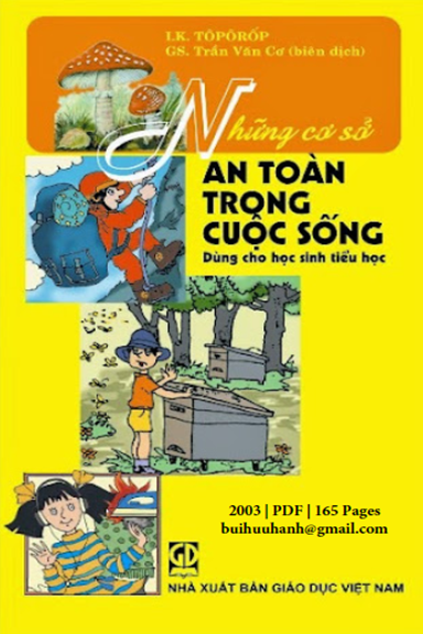 Những Cơ Sở An Toàn Trong Cuộc Sống Dùng Cho Học Sinh Tiểu Học (NXB Giáo Dục 2003) - I.K.Tôpôrốp