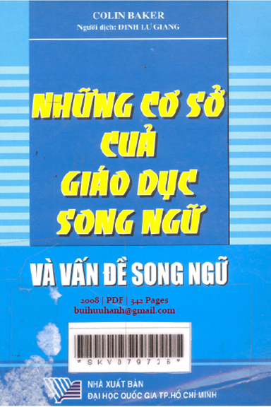 Những Cơ Sở Của Giáo Dục Song Ngữ Và Vấn Đề Song Ngữ (NXB Đại Học Quốc Gia 2008) - Colin Baker