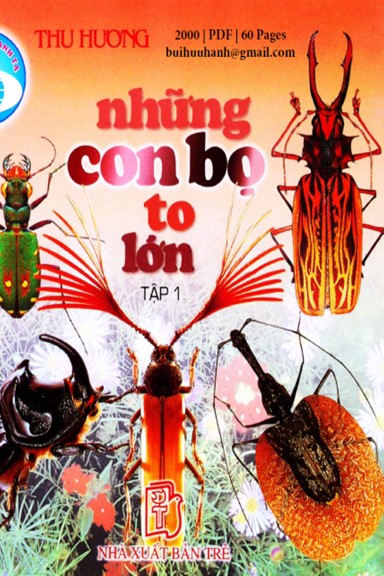 Những Con Bọ To Lớn Tập 1 (NXB Trẻ 2000) - Thu Hương, 60 Trang